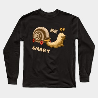 Be Smart, Cute clever Snail Long Sleeve T-Shirt